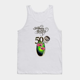 Happy 50th Birthday Tank Top